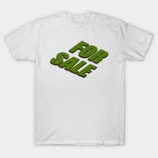 3d map in the shape of the words "For Sale" T-Shirt